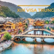 Hướng dẫn chi tiết cách xin visa Trung Quốc